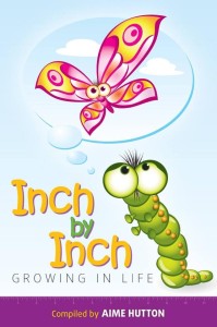 Inch by Inch ~ Growing in Life book cover.